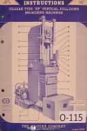 Oilgear-OilGear Type XP Vertical Broaching Machine Instruction & Parts Manual Year 1947-DX-XP-01